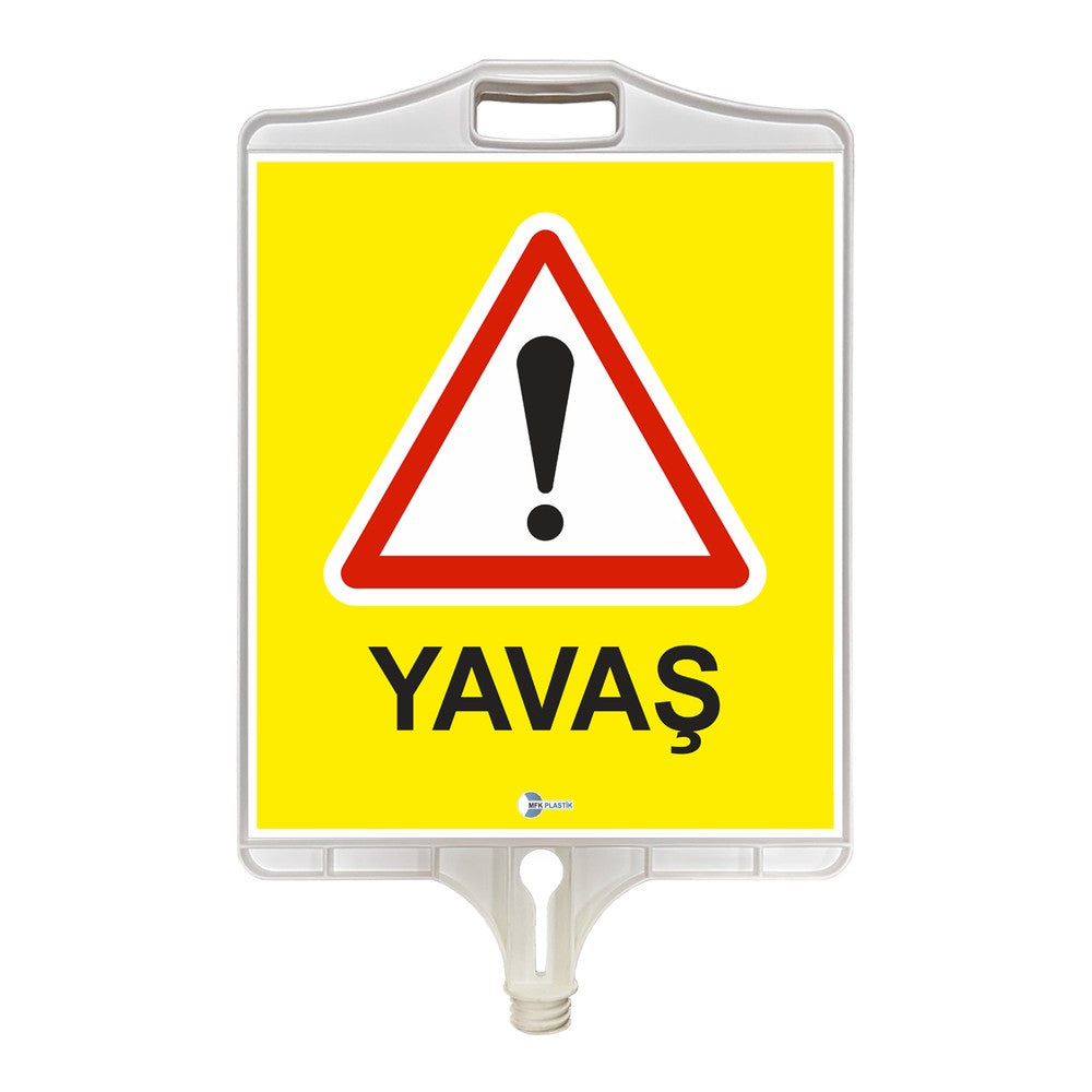 MFK 9309 Yavaş Uyarı Tabelası