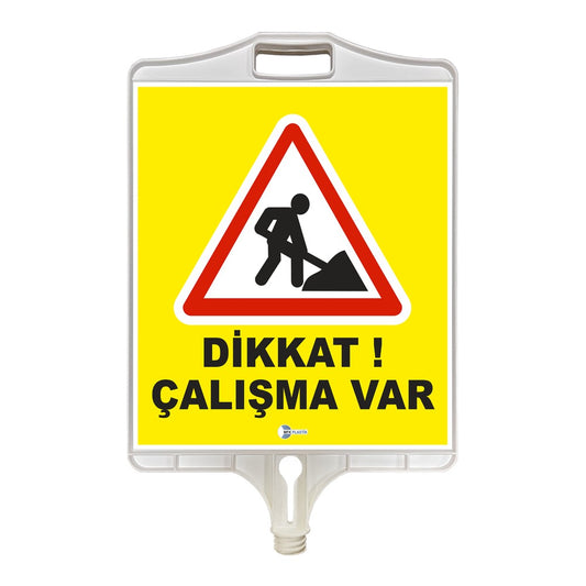 MFK 9305 Dikkat Çalışma Var Tabelası